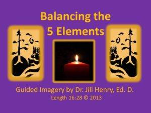 Balancing the 5 Elements - Vidoe and MP3